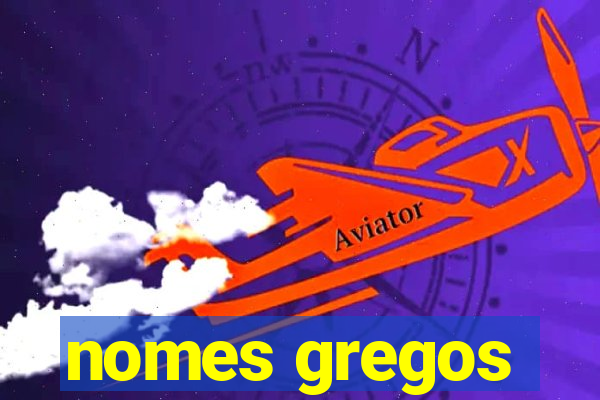 nomes gregos